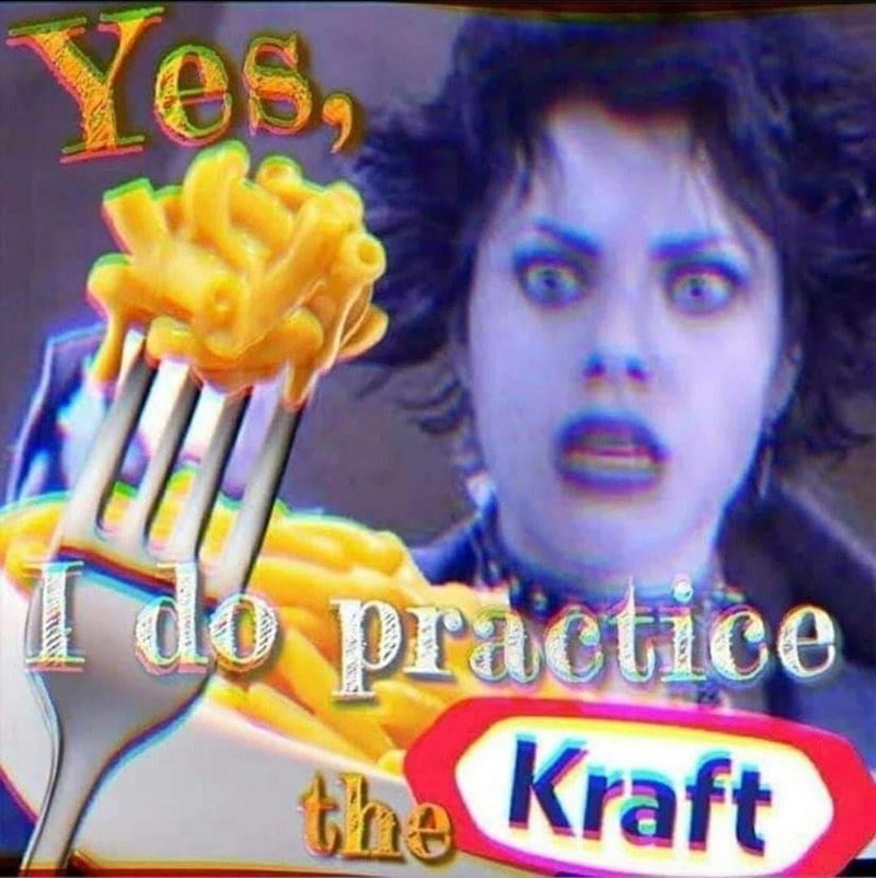 Organ - Yes, I do practice Kraft the